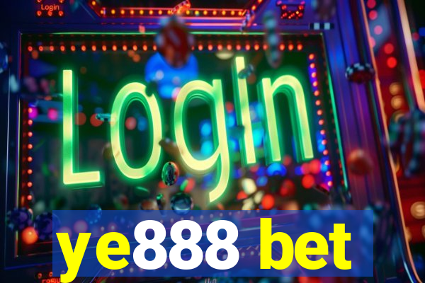 ye888 bet